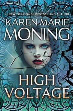 Karen Marie Moning "High Voltage" PDF