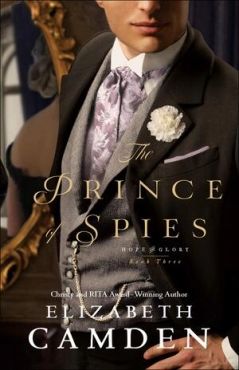 Elizabeth Camden "The Prince Of Spies" PDF