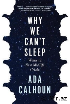Ada Calhoun "Why We Can't Sleep" PDF