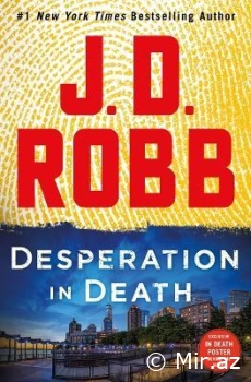 J. D. Robb "Desperation In Death" PDF