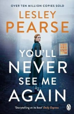 Lesley Pearse "You'll Never See Me Again" PDF