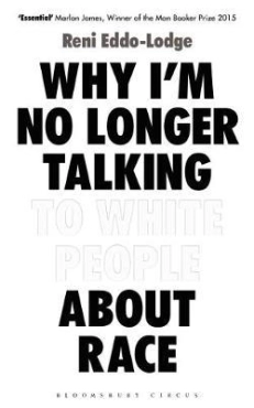 Reni Eddo-Lodge "Why I'm No Longer Talking To White People About Race" PDF