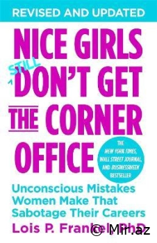 Lois P. Frankel "Nice Girls Don't Get The Corner" PDF