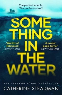 Catherine Steadman "Something In The Water" PDF