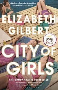 Elizabeth Gilbert "City Of Girls" PDF