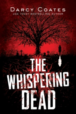 Darcy Coates "The Whispering Dead" PDF