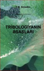 Şirzadov Fərhad "Tribologiyanın əsasları" PDF