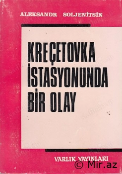 Aleksandr Soljenitsin "Kreçetovka İstasyonu’nda Bir Olay" PDF