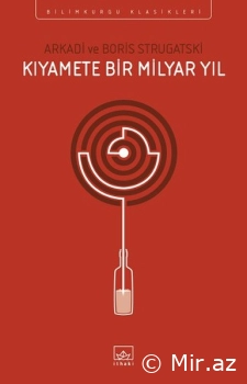 Arkadi Strugatski "Qiyamətə bir milyard il" PDF