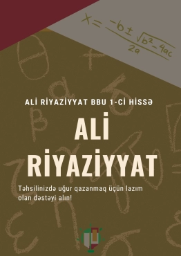 Ali Riyaziyyat BBU 1-ci hissə PDF