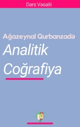Ağazeynal Qurbanzadə "Analitik Coğrafiya" PDF
