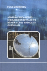 Azərbaycanda günəş enerjisindən istifadə və müasir günəş energetik qurğuları - PDF