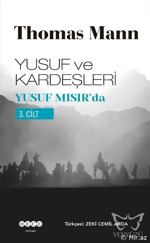 Thomas Mann "Yusif Və Qardaşları cild 3" PDF