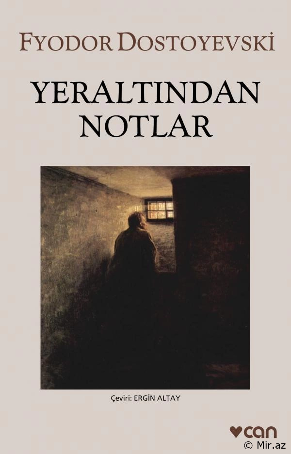 Dostoyevski- Yeraltından notlar