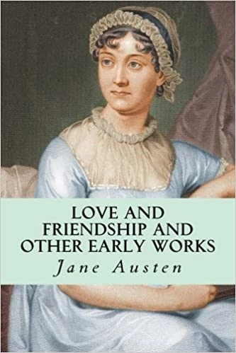 Jane Austen "Love and Friendship and Other Early Works" PDF