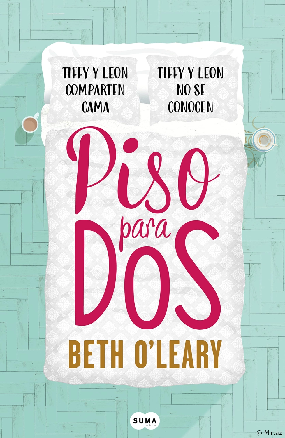 Beth OLeary "Piso Para Dos" PDF