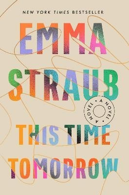 Emma Straub "This Time Tomorrow" PDF