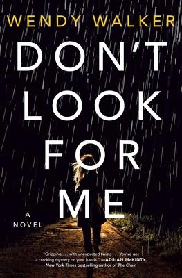 Wendy Walker "Don't Look For Me" PDF