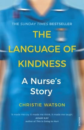 Christie Watson "The Language Of Kindness" PDF