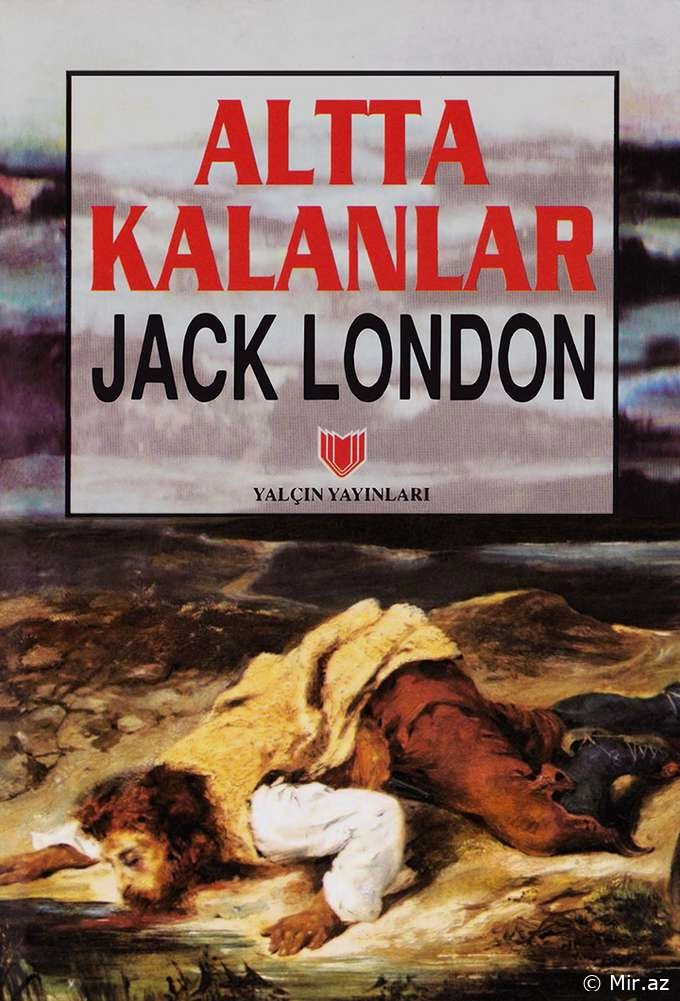 Jack London "Altta Kalanlar" PDF