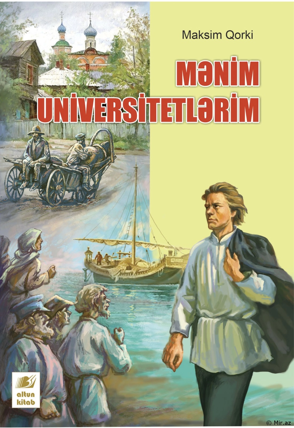 Maksim Qorki - Mənim universitetlərim