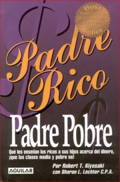 Robert T. Kiyosaki "Padre Rico, padre Pobre" PDF