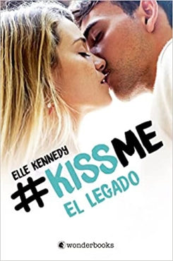 Elle Kennedy "El legado (Kiss Me)" PDF