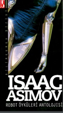 Isaac Asimov "Robot Hekayələri Antologiyası" PDF