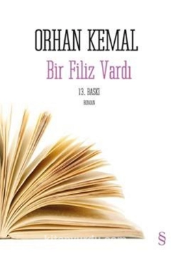 Orhan Kemal "Bir Filiz Vardı" PDF