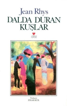 Jean Rhys "Dalda Duran Kuşlar" PDF