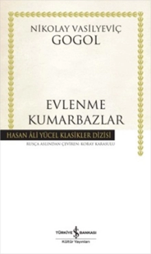 Nikolay Gogol "Evlenme/Kumarbazlar" PDF