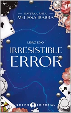 Melissa Ibarra Ibarra "Irresistible Error" PDF