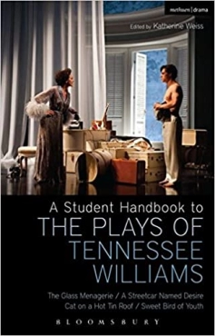 Stephen Bottoms "A Student Handbook to the Plays of Tennessee Williams" PDF