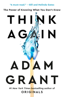 Adam M. Grant "Think Again" PDF