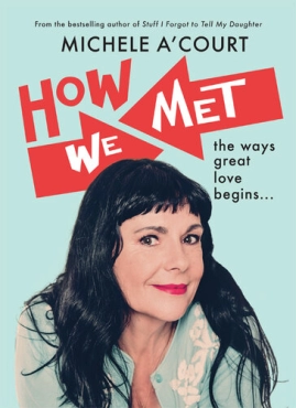 Michele A'Court "How We Met" PDF
