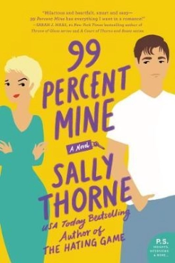 Sally Thorne "99 Percent Mine" PDF