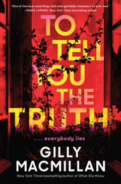 Gilly Macmillan "To Tell You The Truth" PDF