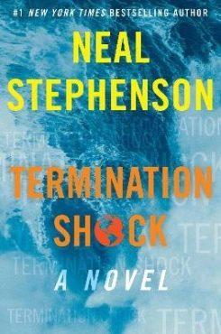 Neal Stephenson "Termination Shock" PDF