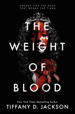 Tiffany D. Jackson "The Weight Of Blood" PDF
