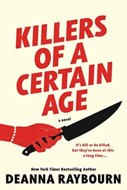 Deanna Raybourn "Killers Of A Certain Age" PDF