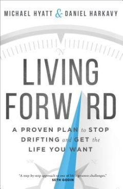 Michael Hyatt "Living Forward" PDF