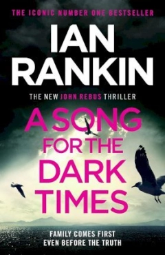 Ian Rankin "A Song For The Dark Times" PDF