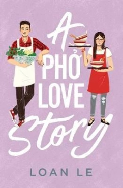 Loan Le "A Pho Love Story" PDF