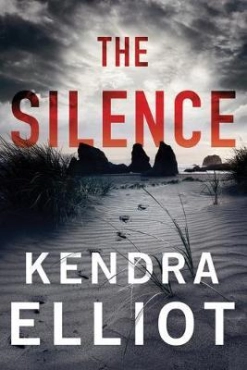 Kendra Elliot "The Silence" PDF