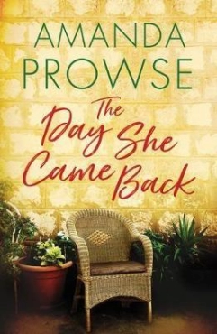 Amanda Prowse "The Day She Came Back" PDF