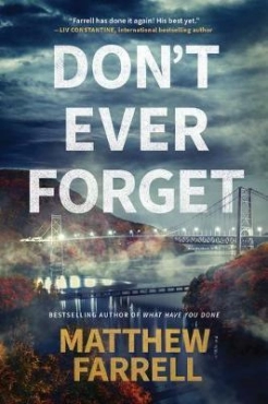 Matthew Farrell "Don't Ever Forget" PDF