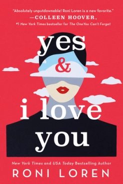 Roni Loren "Yes And I Love You" PDF
