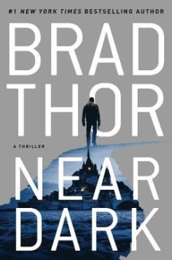 Brad Thor "Near Dark" PDF