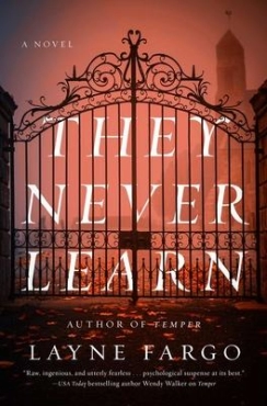 Layne Fargo "They Never Learn" PDF