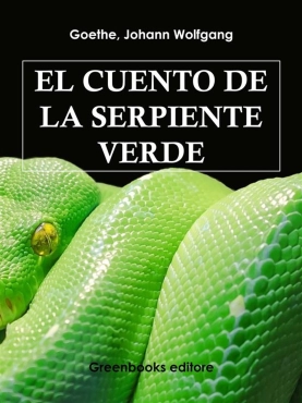 Johann Wolfgang Goethe "El cuento de la serpiente verde" PDF